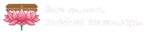 Rare Sanskrit Buddhist Manuscripts Project
